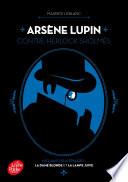 Arsène Lupin contre Herlock Sholmès : La Dame blonde suivi de La Lampe juive