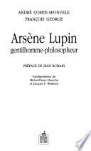 Arsène Lupin, gentilhomme-philosopheur