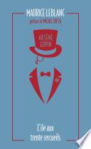 Arsène Lupin. L'île aux trente cercueils