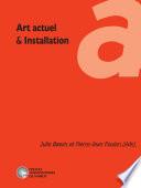 Art actuel et installation