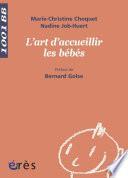 Art d'accueillir les bébés -L'- 1001 bb n°130