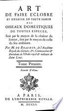 Art De Faire Eclorre Et D'Elever En Toute Saison Des Oiseaux Domestiques De Toutes Especes ...