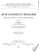 Art de l'ingénieur, et métallurgie
