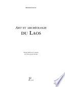 Art et archéologie du Laos