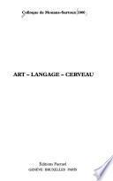 Art, langage, cerveau
