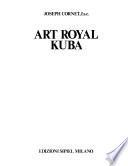 Art Royal Kuba. Ediz. francese