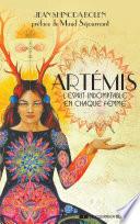 Artémis - L'esprit indomptable en chaque femme