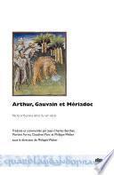 Arthur, Gauvain et Mériadoc