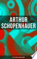 Arthur Schopenhauer: L'Art d'avoir toujours raison