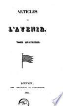 Articles de L'Avenir [by H.F.R. de Lamennais and other eds.].