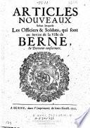 Articles nouveaux selon lesquels les officiers & soldats, qui sont au service de la ville de Berne, se doivent conformer