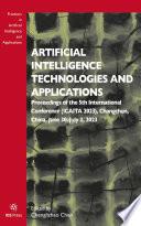 Artificial Intelligence Technologies and Applications