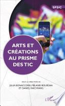 Arts et créations au prime des TIC