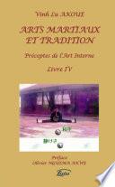 ARTS MARTIAUX ET TRADITION PrŽceptes de lÕArt Interne Livre IV