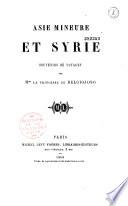 Asie Mineure et Syrie