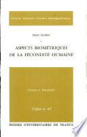 Aspects biométriques de la fécondité humaine
