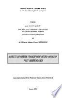 Aspects du roman francophone négro-africain post-indépendance