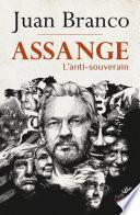 Assange - L'anti-souverain