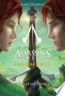 Assassin's Creed - Fragments - Les enfants des Highlands - Roman young adult officiel - Ubisoft - Dès 14 ans - 404 Éditions