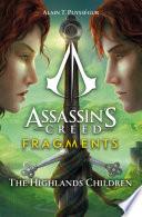 Assassin's Creed: Fragments - The Highlands Children