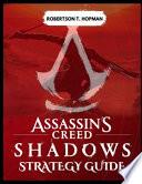 Assassin's Creed Shadows Strategy Guide