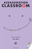 Assassination classroom - Tome 15