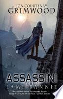 Assassini, T2 : Lame bannie