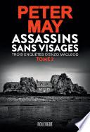 Assassins sans visages tome 2