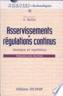 Asservissements et régulations continus