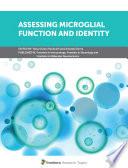Assessing Microglial Function and Identity