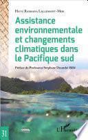Assistance environnementale et changements climatiques dans le Pacifique sud