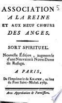 Association à la Reine et aux neuf choeurs des anges. Sort spirituel. Nouvelle édition augmentée d'une Neuvaine à Notre-Dame du Refuge
