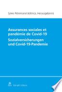 Assurances sociales et pandémie de Covid-19/Sozialversicherungen und Covid-19-Pandemie