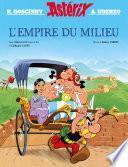 Astérix - Hors collection - Album illustré du film - L'Empire du Milieu