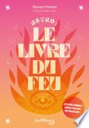 Astro : le livre du Feu