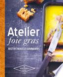 Atelier foie gras