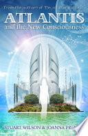Atlantis and the New Consciousness