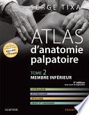 Atlas d'anatomie palpatoire. Tome 2