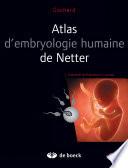 Atlas d'embryologie humaine de Netter