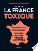 Atlas de la France toxique