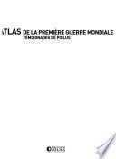 Atlas de la Première Guerre mondiale