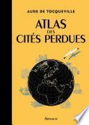 Atlas des cités perdues