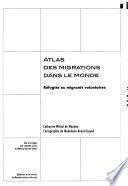 Atlas des migrations dans le monde