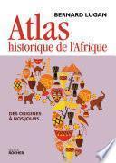 Atlas historique de l'Afrique