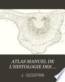 ATLAS MANUEL DE L'HISTOLOGIE DES DROGUES SIMPLES