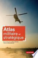 Atlas militaire et stratégique