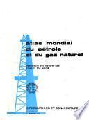 Atlas mondial du pétrole et du gaz naturel