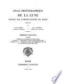Atlas photographique de la lune: planches 1-5