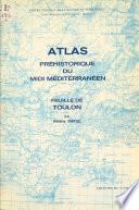 Atlas préhistorique du Midi méditerranéen (1) : Feuille de Toulon