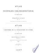 Atlas till Sveriges odlingshistoria